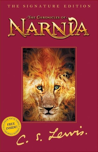 The Chronicles of Narnia: The Signature Edition book cover by C. S. Lewis