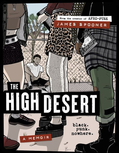 The High Desert: Black. Punk. Nowhere. book cover by James Spooner