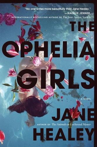 The Ophelia Girls: A Novel book cover by Jane Healey