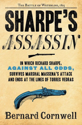 Sharpe's Assassin: Richard Sharpe and the Occupation of Paris, 1815 (Sharpe #22) book cover by Bernard Cornwell