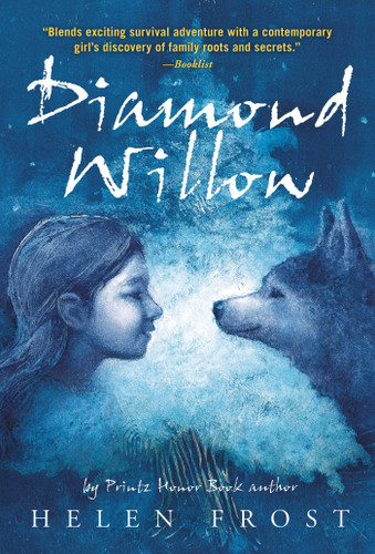 Diamond Willow book cover by Helen Frost