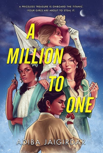A Million to One book cover by Adiba Jaigirdar