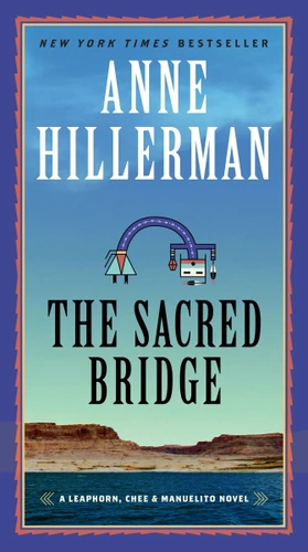 The Sacred Bridge: A Novel book cover by Anne Hillerman