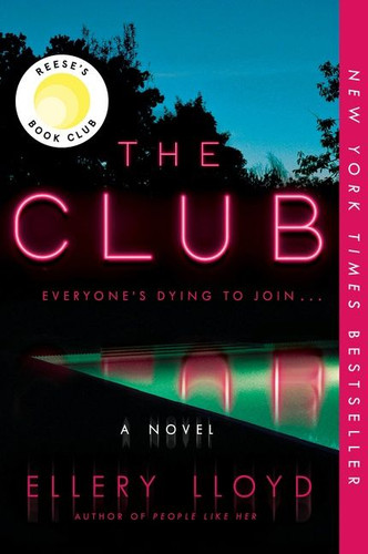 The Club: A Novel book cover by Ellery Lloyd