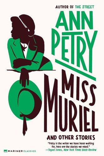 Miss Muriel and Other Stories book cover by Ann Petry