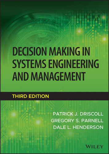 Decision Making in Systems Engineering and Management book cover by 