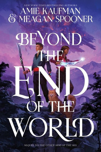 Beyond the End of the World book cover by Amie Kaufman, Meagan Spooner