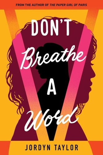 Don't Breathe a Word book cover by Jordyn Taylor