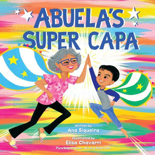 Abuela’s Super Capa book cover by Ana Siqueira