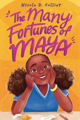 The Many Fortunes of Maya book cover by Nicole D. Collier