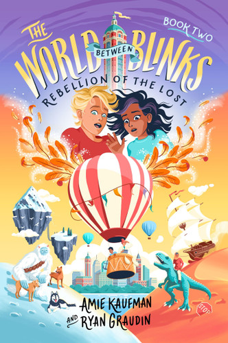 The World Between Blinks #2: Rebellion of the Lost book cover by Amie Kaufman, Ryan Graudin