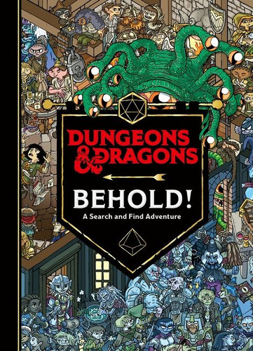 Dungeons & Dragons: Behold! A Search and Find Adventure book cover by Wizards of the Coast