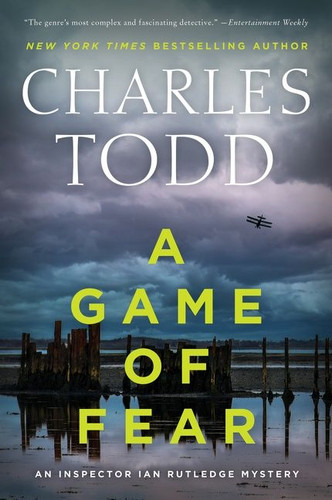 A Game of Fear: A Novel (Inspector Ian Rutledge Mysteries #24) book cover by Charles Todd