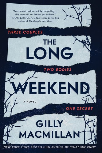 The Long Weekend: A Novel book cover by Gilly Macmillan