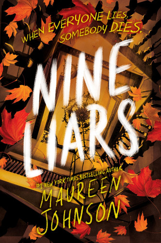 Nine Liars (Truly Devious) book cover by Maureen Johnson