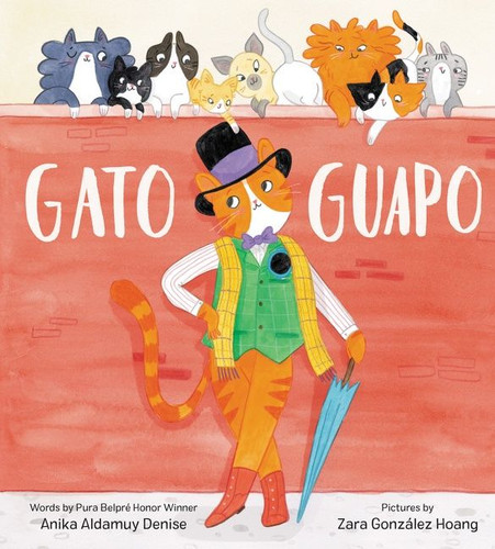 Gato Guapo book cover by Anika Aldamuy Denise