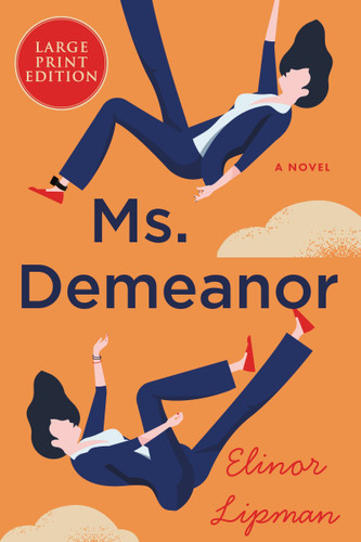 Ms. Demeanor: A Novel book cover by Elinor Lipman