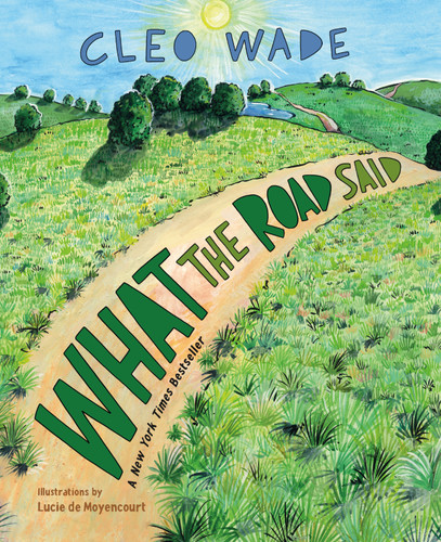 What the Road Said book cover by Cleo Wade