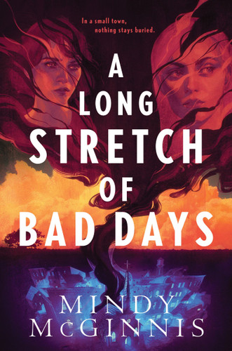 A Long Stretch of Bad Days book cover by Mindy McGinnis