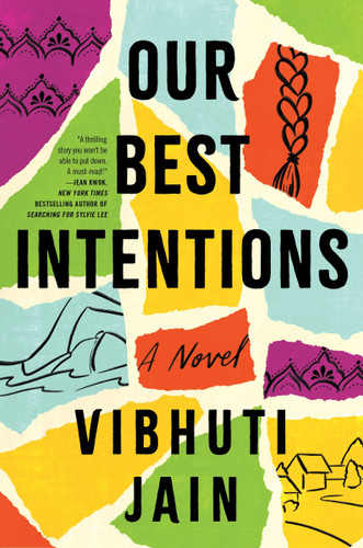 Our Best Intentions: A Novel book cover by Vibhuti Jain