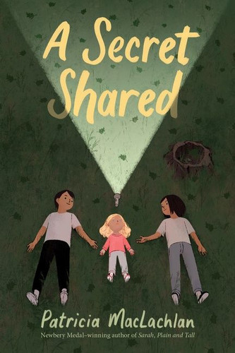 A Secret Shared book cover by Patricia MacLachlan