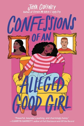 Confessions of an Alleged Good Girl book cover by Joya Goffney