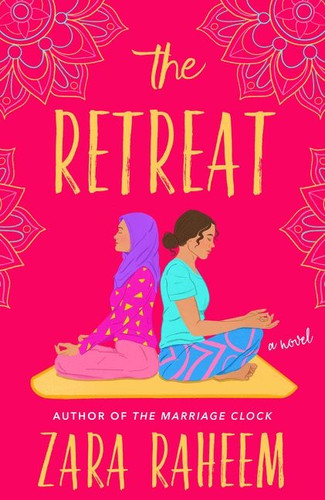 The Retreat: A Novel book cover by Zara Raheem
