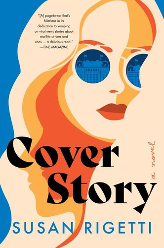 Cover Story: A Novel book cover by Susan Rigetti