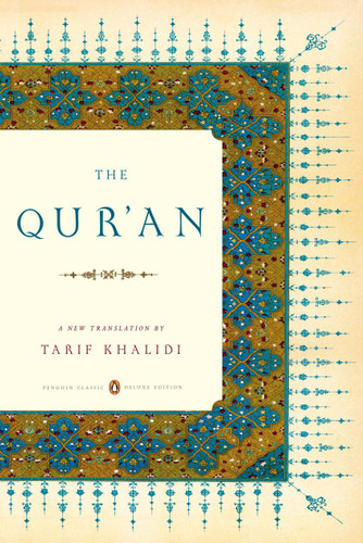 The Qur'an: (Penguin Classics Deluxe Edition)