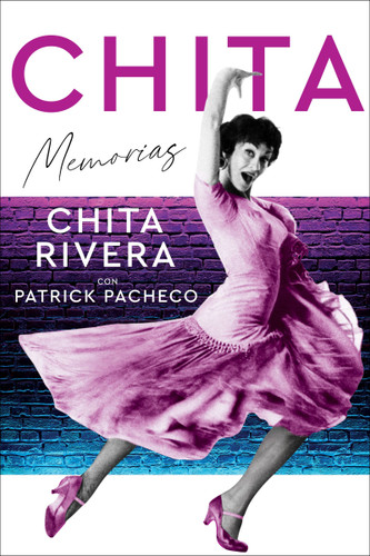 Chita book cover by Chita Rivera