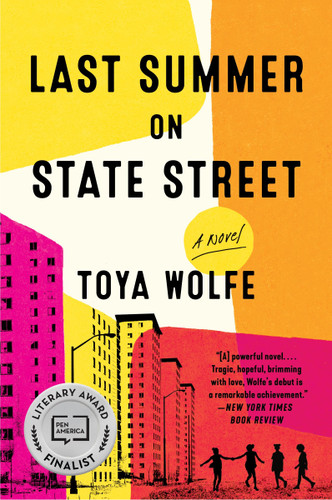Last Summer on State Street: A Novel book cover by Toya Wolfe