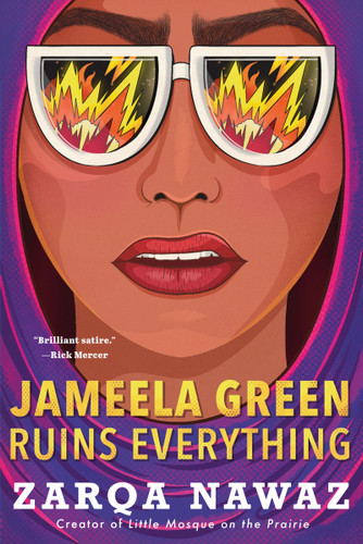 Jameela Green Ruins Everything book cover by Zarqa Nawaz