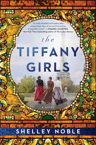 The Tiffany Girls: A Novel book cover by Shelley Noble