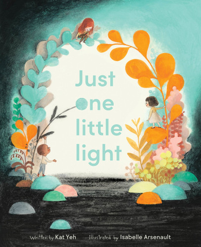 Just One Little Light book cover by Kat Yeh