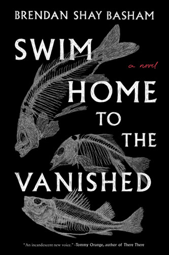 Swim Home to the Vanished: A Novel book cover by Brendan Shay Basham