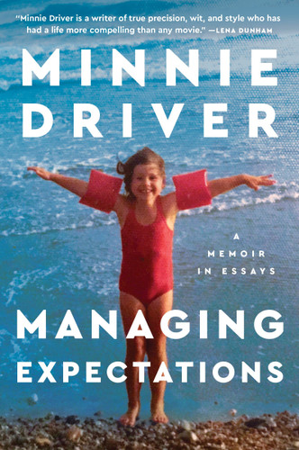 Managing Expectations: A Memoir in Essays book cover by Minnie Driver