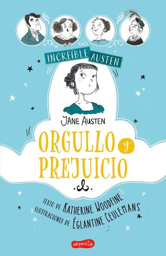 INCREÍBLE AUSTEN. Orgullo y prejuicio: (AWESOMELY AUSTEN. Pride and prejudice - Spanish Edition) book cover by Katherine Woodfine