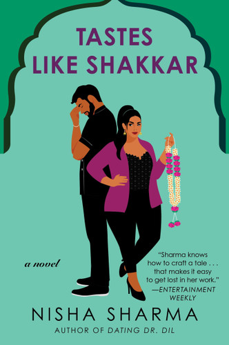 Tastes Like Shakkar: A Novel (If Shakespeare Were an Auntie #2) book cover by Nisha Sharma