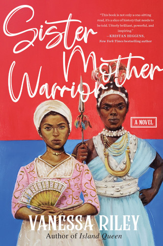 Sister Mother Warrior: A Novel book cover by Vanessa Riley