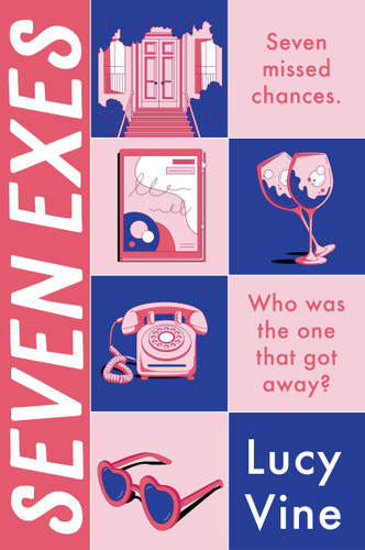 Seven Exes: A Novel book cover by Lucy Vine