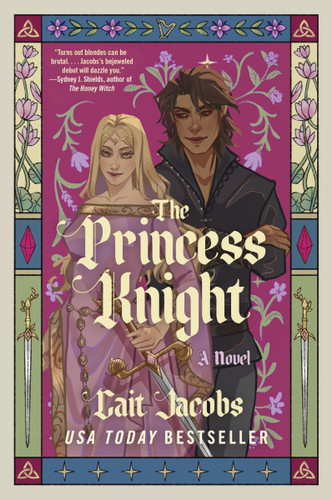 The Princess Knight: A Novel book cover by CAIT JACOBS