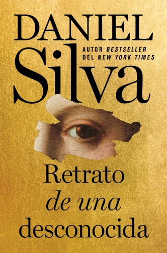 Portrait of an Unknown Woman \ Retrato de una desconocida book cover by Daniel Silva