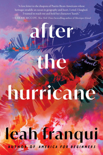 After the Hurricane: A Novel book cover by Leah Franqui