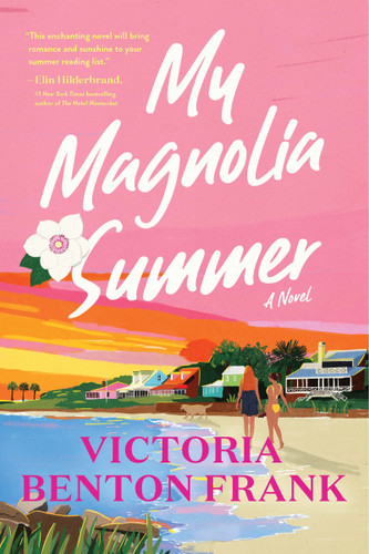 My Magnolia Summer: A Novel book cover by Victoria Benton Frank