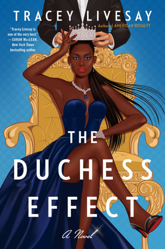 The Duchess Effect: A Novel book cover by Tracey Livesay