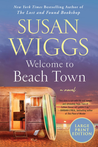 Welcome to Beach Town: A Novel book cover by Susan Wiggs