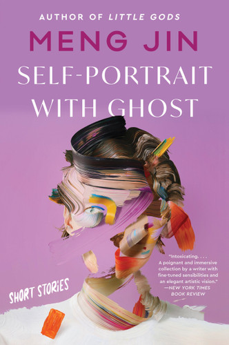 Self-Portrait with Ghost: Short Stories book cover by Meng Jin