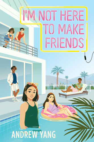 I'm Not Here to Make Friends book cover by Andrew Yang