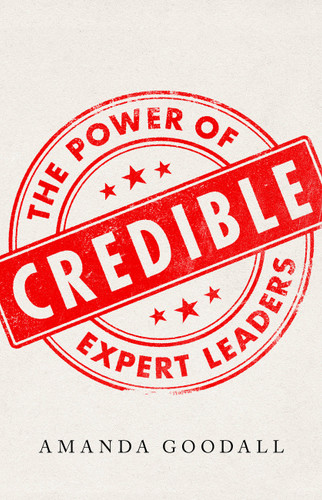 Credible: The Power of  Expert Leaders book cover by Amanda Goodall