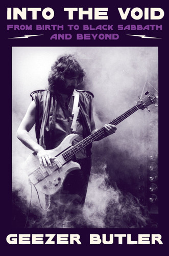 Into the Void: From Birth to Black Sabbath—And Beyond book cover by Geezer Butler